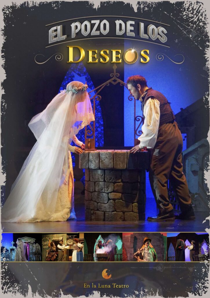 Cartel de la obra El Pozo de los Deseos, de la compañía En la Luna Teatro