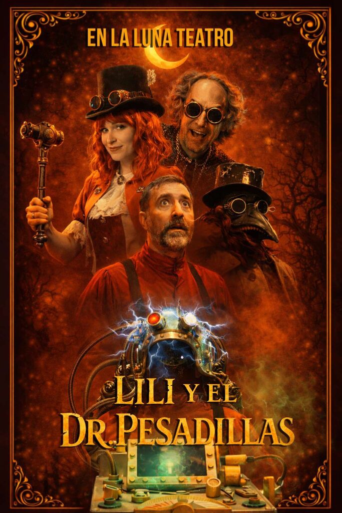 Cartel de la obra de teatro "Lili y el Dr. Pesadillas" de la compañía En la Luna Teatro