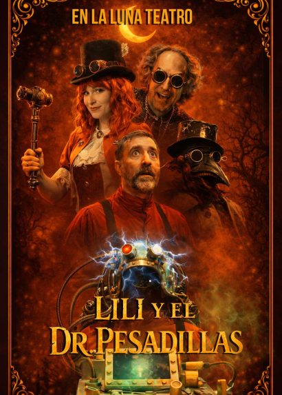 Cartel de la obra de teatro "Lili y el Dr. Pesadillas" de la compañía En la Luna Teatro